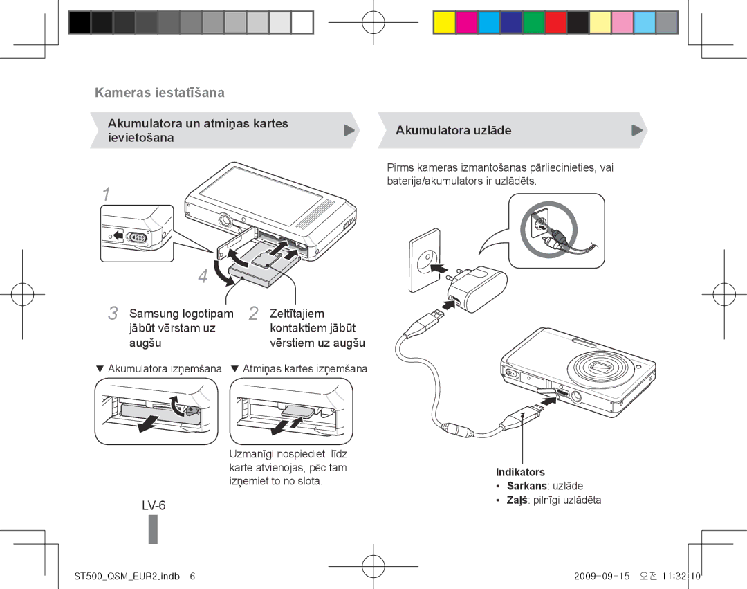 Samsung EC-ST500ZBPRAU, EC-ST510ZBPRE1 LV-6, Akumulatora un atmiņas kartes ievietošana, Zeltītajiem, Akumulatora uzlāde 