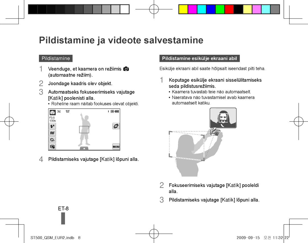 Samsung EC-ST500ZBPRE3, EC-ST510ZBPRE1 manual Pildistamine ja videote salvestamine, ET-8, Pildistamine esikülje ekraani abil 