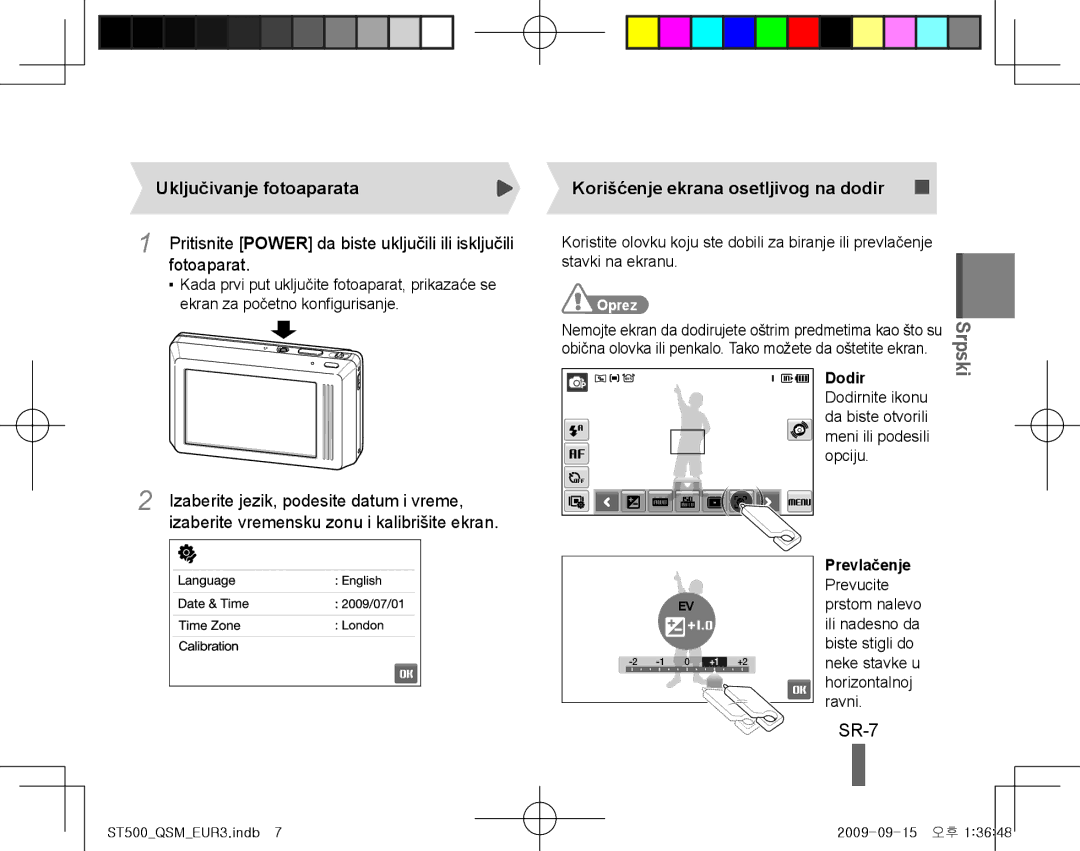 Samsung EC-ST500ZBPRDZ, EC-ST510ZBPRE1 SR-7, Uključivanje fotoaparata, Fotoaparat, Izaberite jezik, podesite datum i vreme 