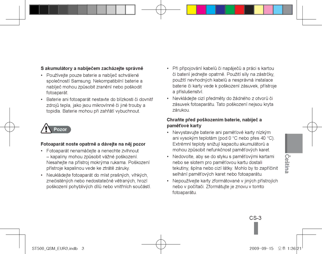 Samsung EC-ST500ZBPRE1, EC-ST510ZBPRE1, EC-ST500ZBPRIT manual CS-3, Akumulátory a nabíječem zacházejte správně, Pozor 