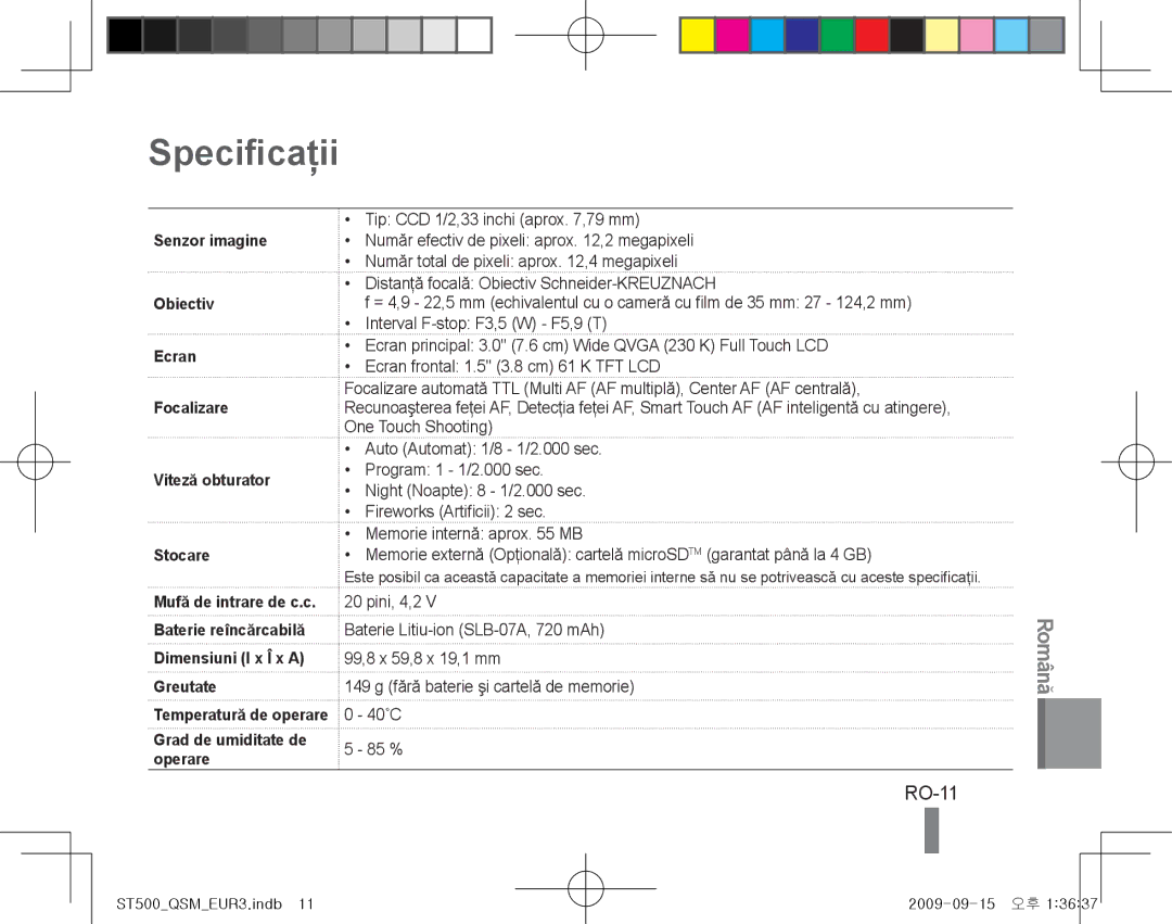 Samsung EC-ST500ZBPRIT, EC-ST510ZBPRE1 manual Specificaţii, RO-11, Baterie reîncărcabilă Dimensiuni l x Î x a Greutate 