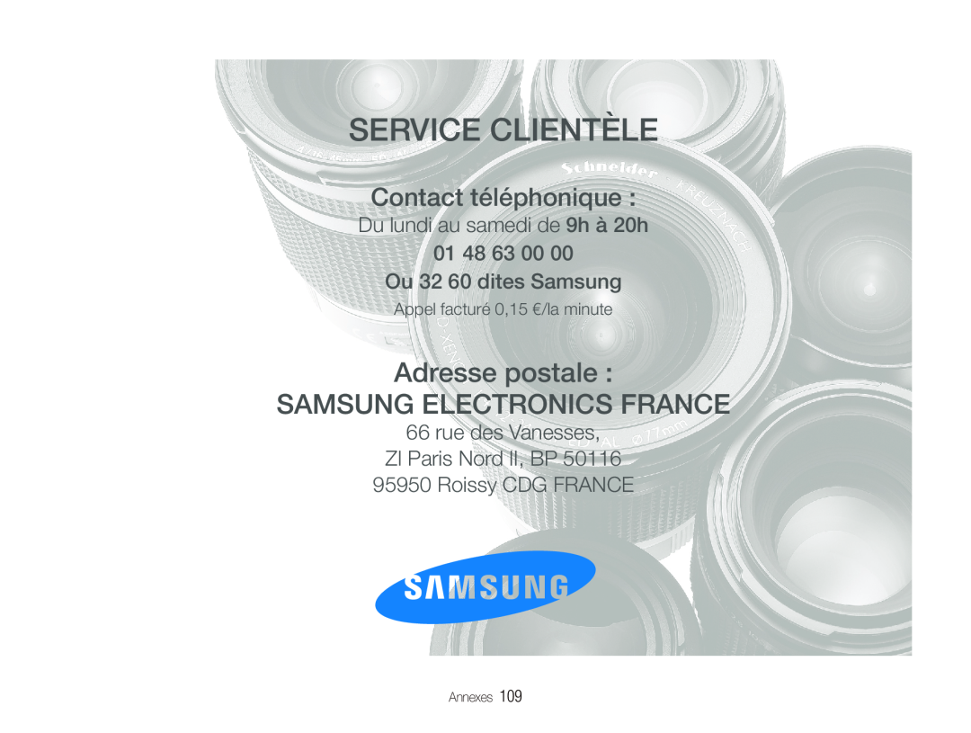 Samsung EC-ST500ZBPSAU, EC-ST510ZBPRE1 Service Clientèle, Adresse postale SAMSUNG ELECTRONICS FRANCE, Contact téléphonique 