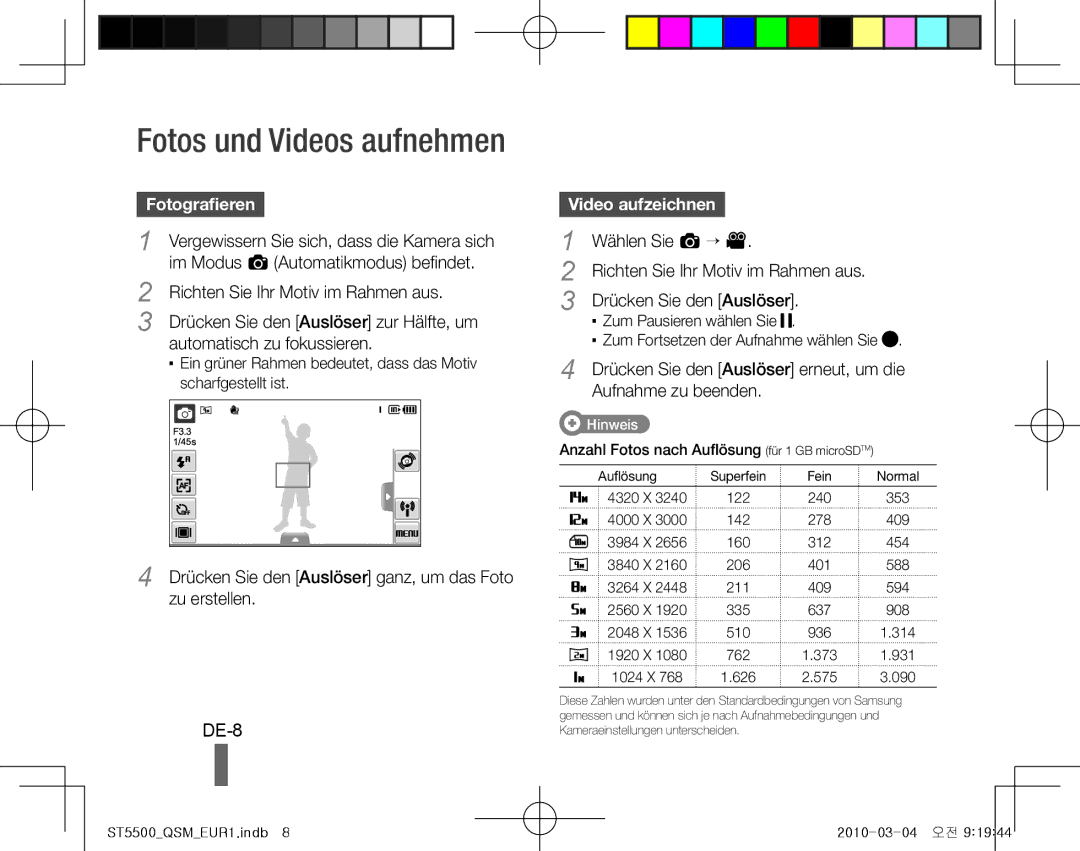 Samsung EC-ST5500BPORU, EC-ST5500BPBE1, EC-ST5500BPOIT, EC-ST5500BPBIT, EC-ST5500BPAIT DE-8, Fotografieren, Video aufzeichnen 