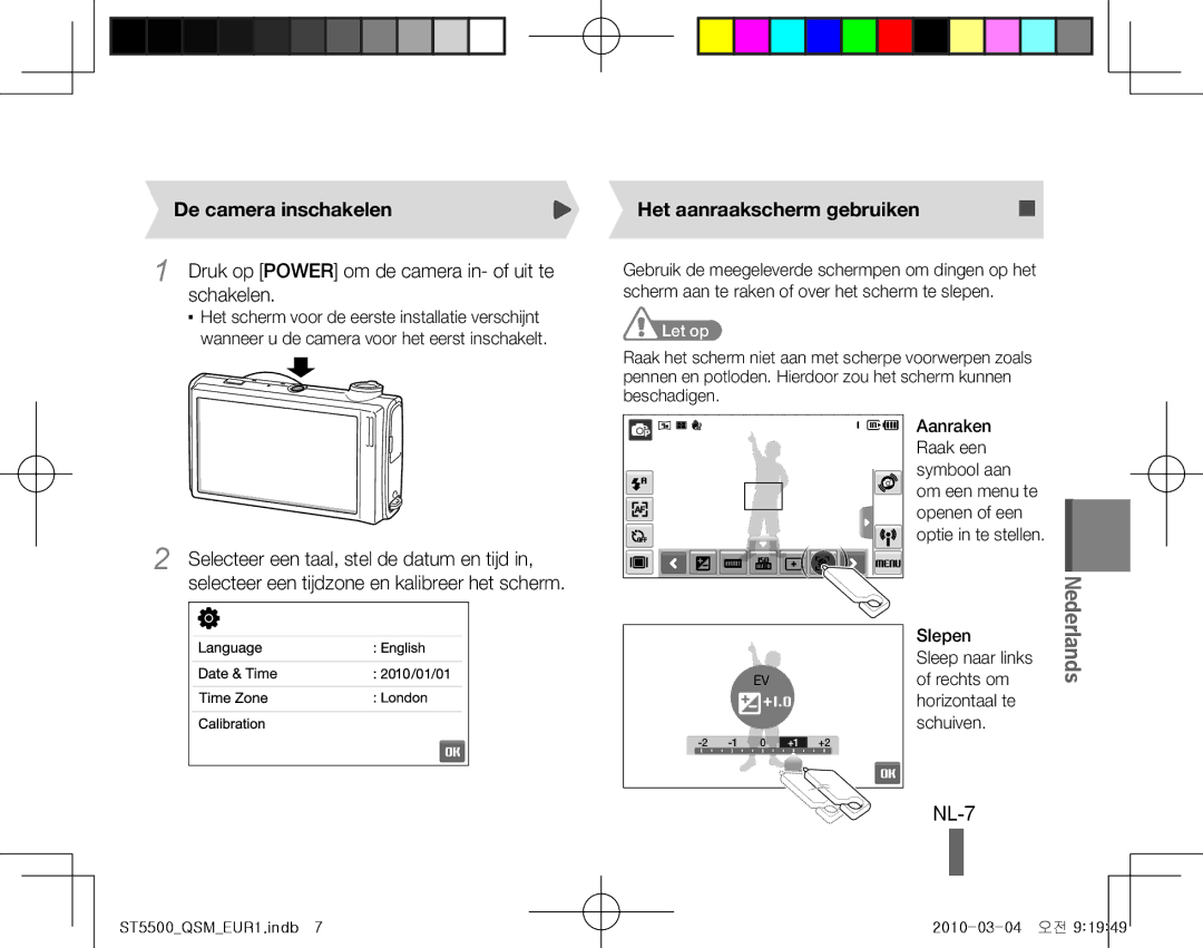 Samsung EC-ST5500BPAE1 manual NL-7, De camera inschakelen, Druk op Power om de camera in- of uit te schakelen, Let op 