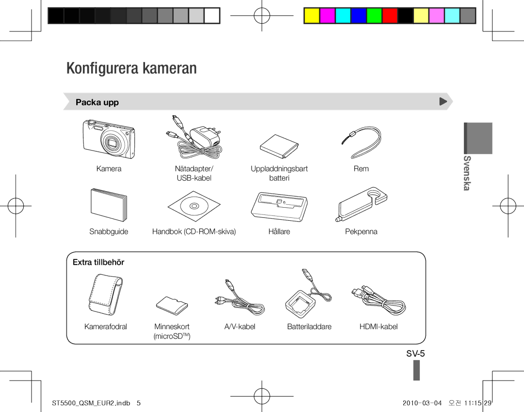 Samsung EC-ST5500BPBIL, EC-ST5500BPBE1, EC-ST5500BPOIT, EC-ST5500BPBIT Konfigurera kameran, SV-5, Packa upp, Extra tillbehör 