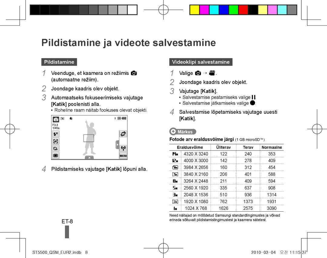 Samsung EC-ST5500BPORU, EC-ST5500BPBE1 manual Pildistamine ja videote salvestamine, ET-8, Videoklipi salvestamine, Katik 