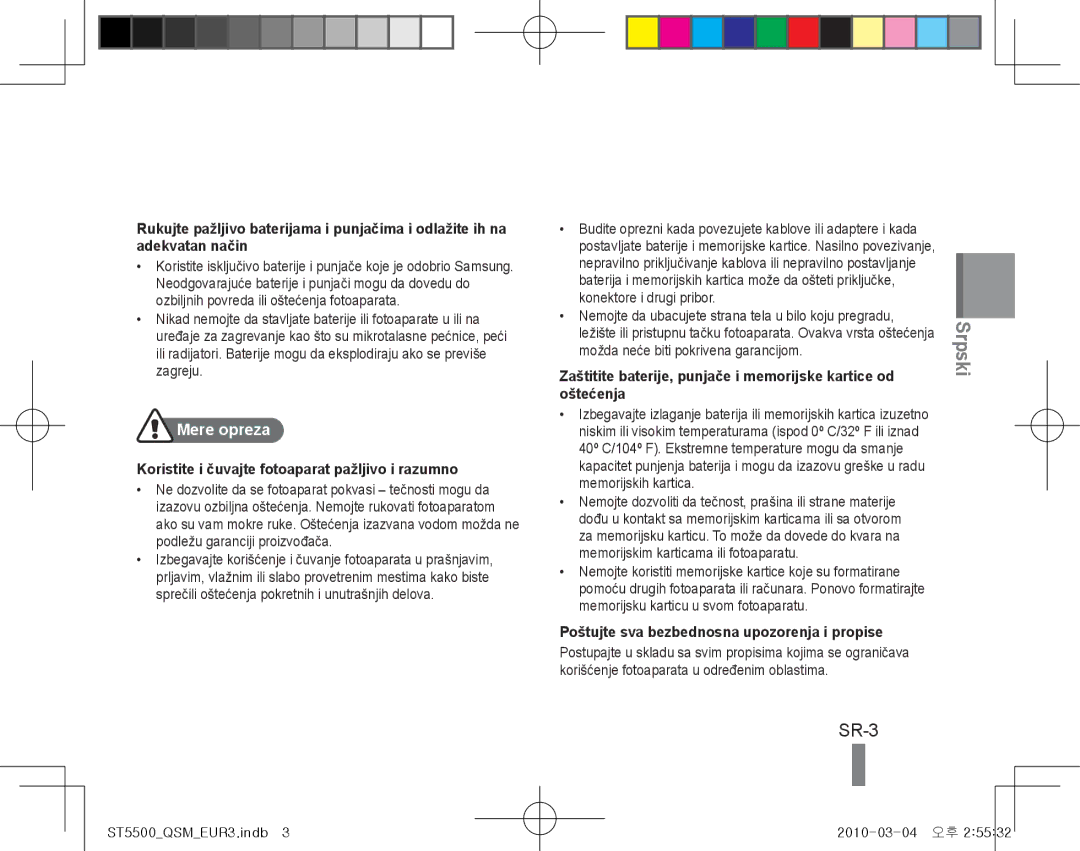 Samsung EC-ST5500BPBE2, EC-ST5500BPBE1, EC-ST5500BPOIT SR-3, Mere opreza, Koristite i čuvajte fotoaparat pažljivo i razumno 