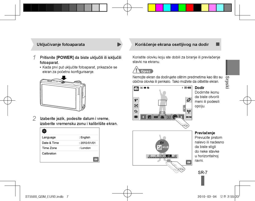 Samsung EC-ST5500BPAE1, EC-ST5500BPBE1 SR-7, Uključivanje fotoaparata, Fotoaparat, Izaberite jezik, podesite datum i vreme 
