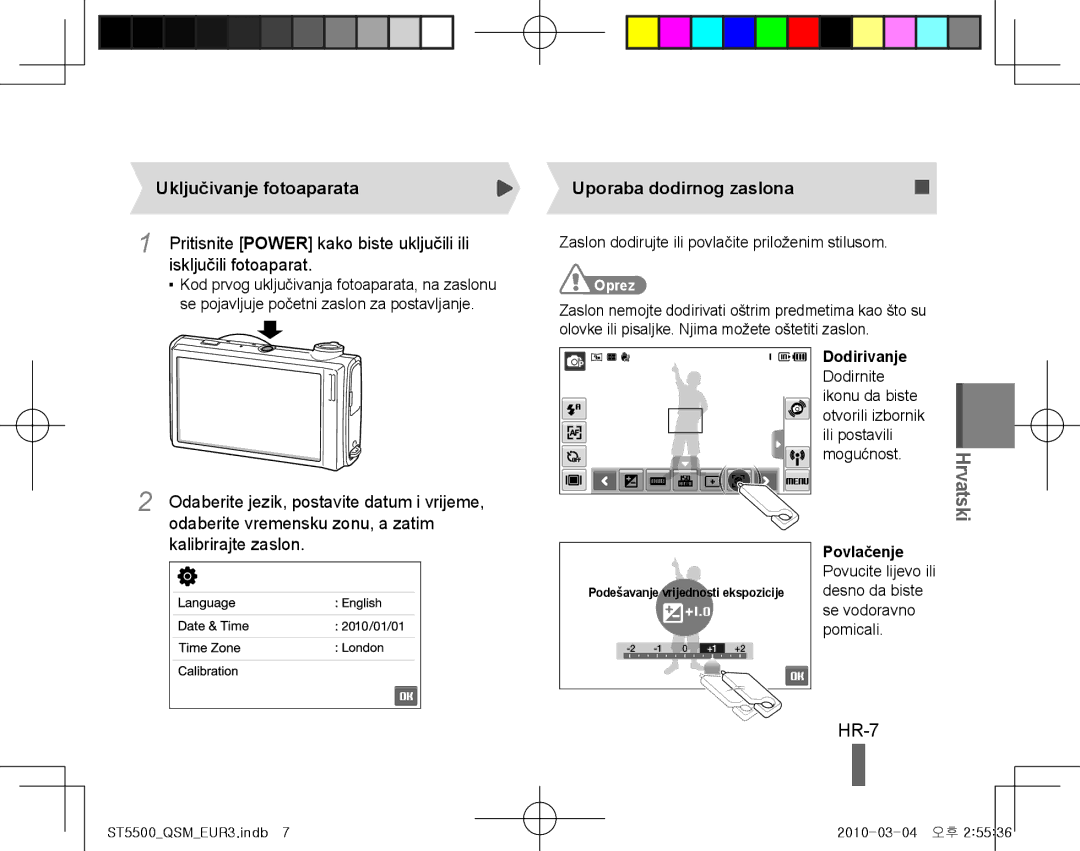 Samsung EC-ST5500BPAE1 manual HR-7, Isključili fotoaparat, Odaberite vremensku zonu, a zatim, Uporaba dodirnog zaslona 