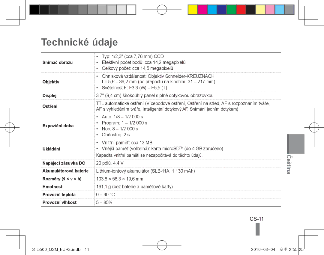 Samsung EC-ST5500BPOIT, EC-ST5500BPBE1, EC-ST5500BPBIT, EC-ST5500BPAIT, EC-ST5500BPBSA, EC-ST5500BPBIL Technické údaje, CS-11 