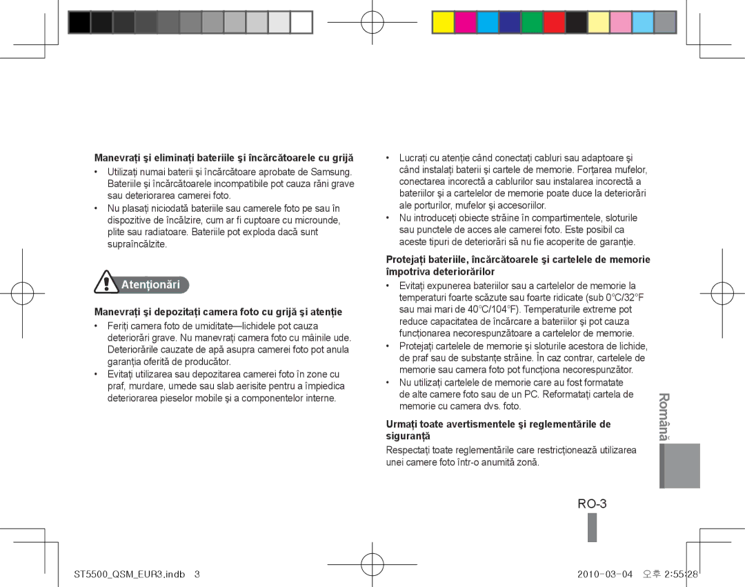 Samsung EC-ST5500BPAIT, EC-ST5500BPBE1 manual RO-3, Atenţionări, Manevraţi şi depozitaţi camera foto cu grijă şi atenţie 