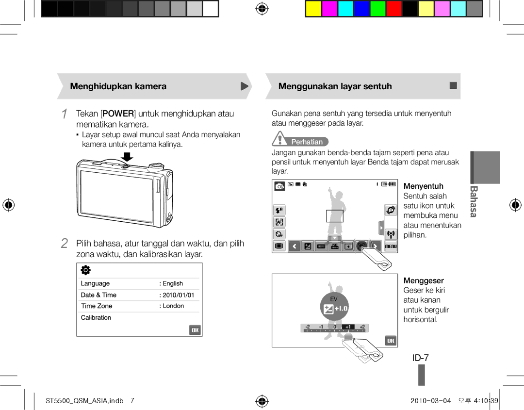 Samsung EC-ST5500BPAE1 manual ID-7, Menghidupkan kamera, Tekan Power untuk menghidupkan atau mematikan kamera, Sentuh salah 