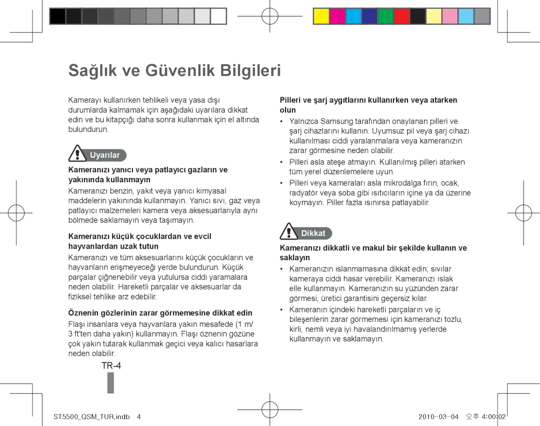 Samsung EC-ST5500BPBIT manual Sağlık ve Güvenlik Bilgileri, TR-4, Öznenin gözlerinin zarar görmemesine dikkat edin 