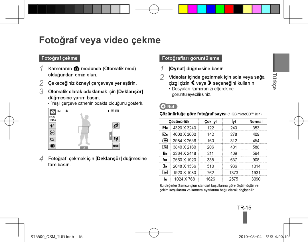 Samsung EC-ST5500BPBE2, EC-ST5500BPBE1 manual Fotoğraf veya video çekme, TR-15, Fotoğraf çekme, Fotoğrafları görüntüleme 