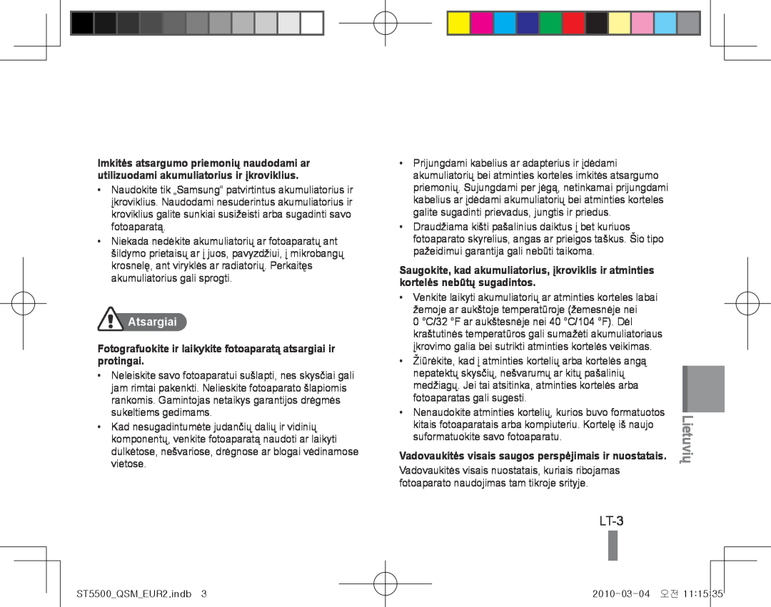 Samsung EC-ST5500BPAIT manual LT-3, Lietuvių, Atsargiai, Fotografuokite ir laikykite fotoaparatą atsargiai ir protingai 