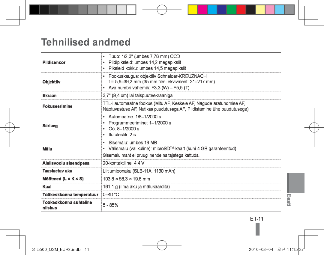 Samsung EC-ST5500BPOIT manual Tehnilised andmed, ET-11, Eesti, Pildisensor Objektiiv Ekraan Fokuseerimine Säriaeg Mälu 
