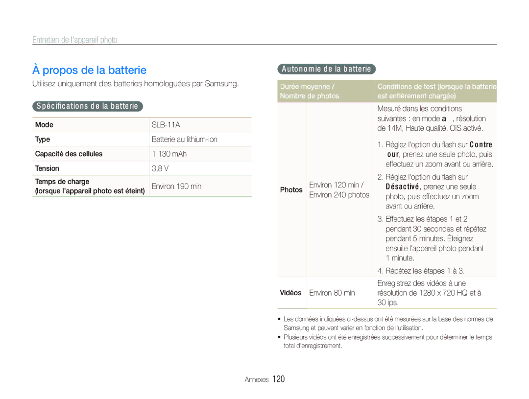 Samsung EC-ST5500BPBE1 manual Propos de la batterie, Spéciﬁcations de la batterie, Autonomie de la batterie, Durée moyenne 