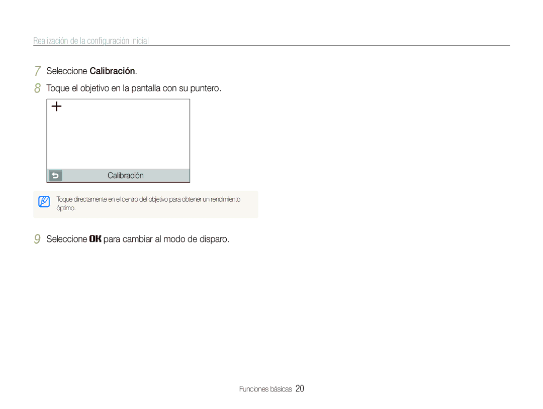 Samsung EC-ST5500BPBE1 Realización de la conﬁguración inicial, Seleccione para cambiar al modo de disparo, Calibración 