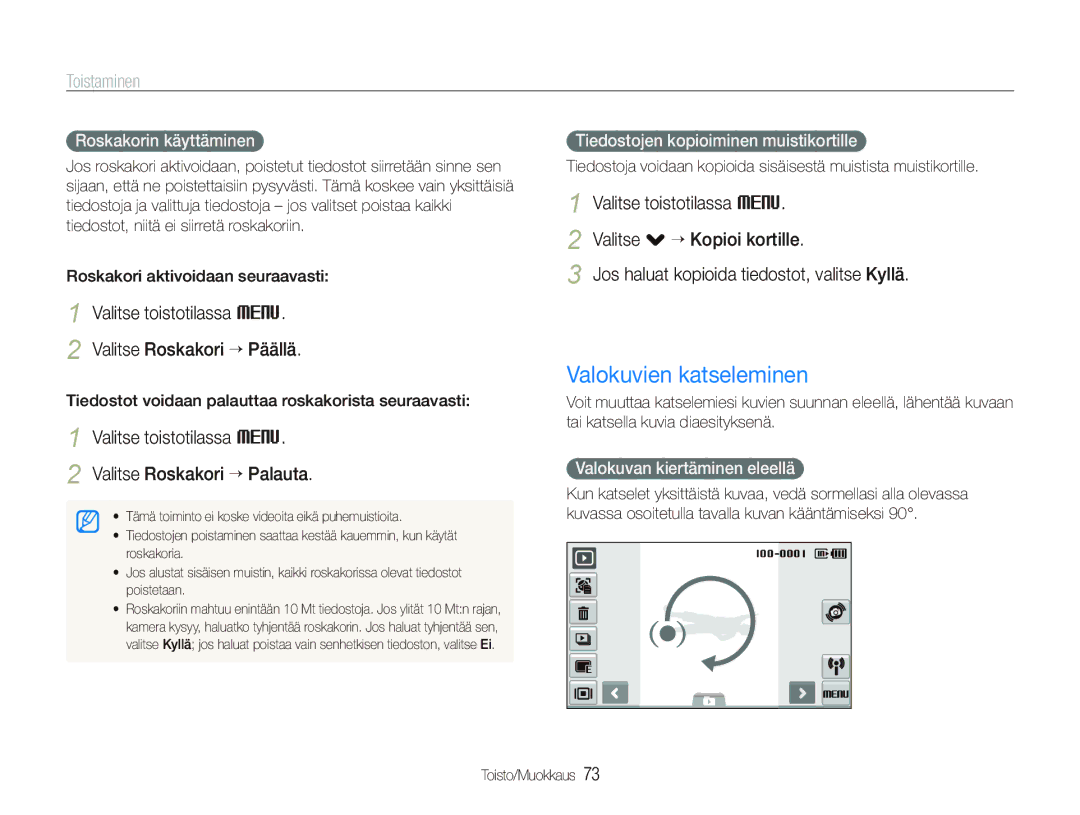 Samsung EC-ST5500BPBE2 manual Valokuvien katseleminen, Valitse toistotilassa M Valitse Roskakori “ Päällä 