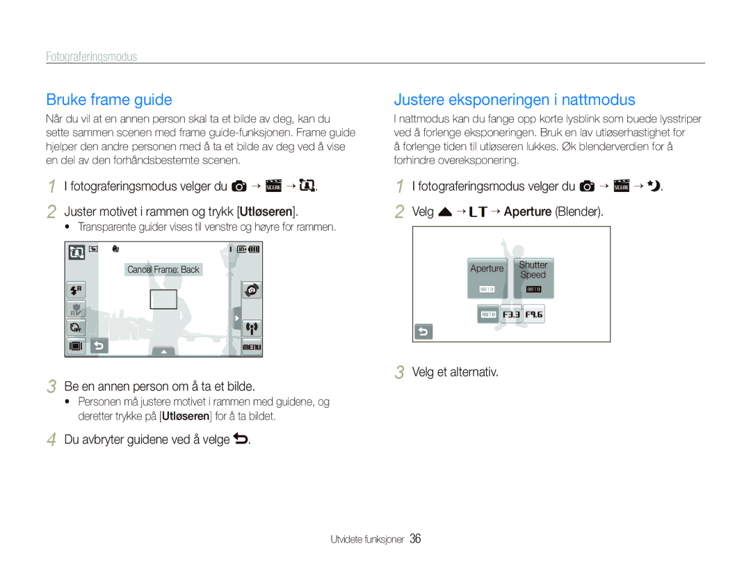 Samsung EC-ST5500BPBE2 manual Bruke frame guide, Justere eksponeringen i nattmodus, Du avbryter guidene ved å velge 