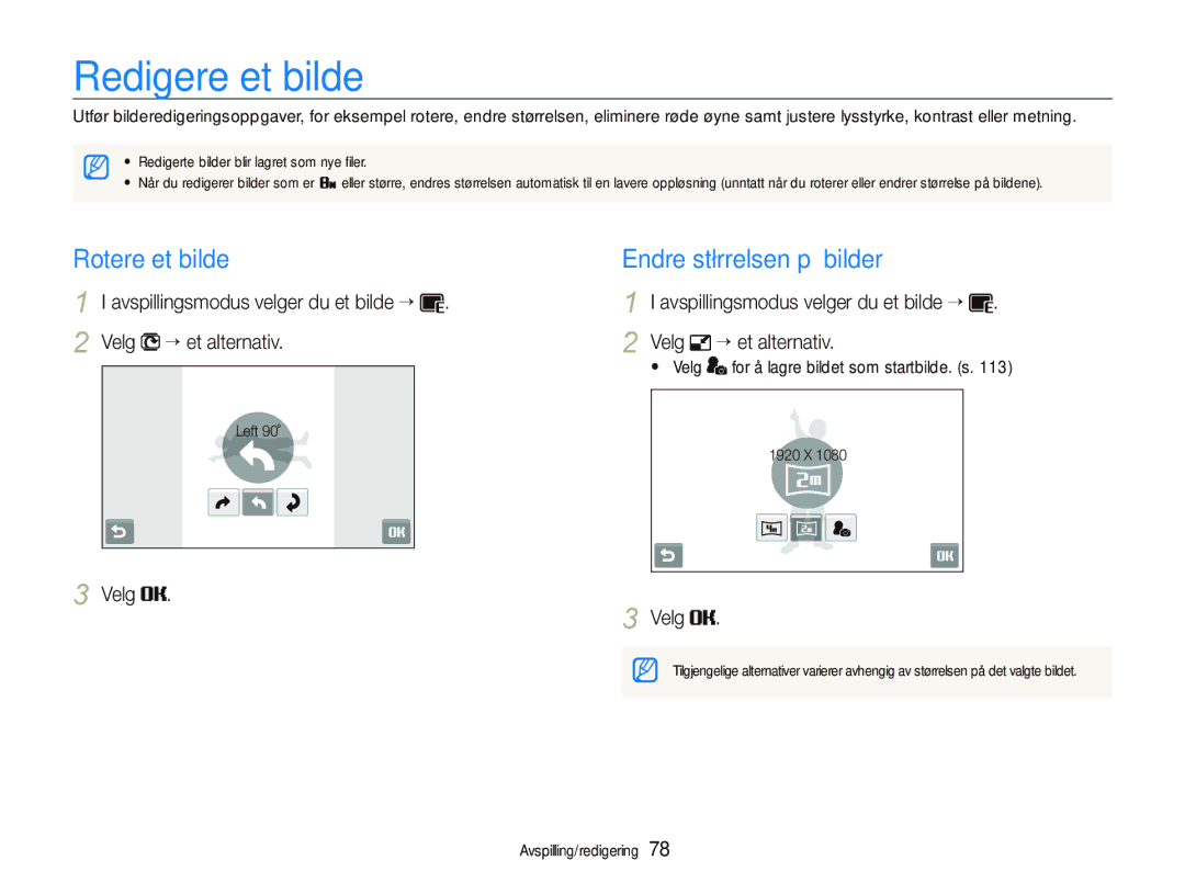 Samsung EC-ST5500BPBE2 manual Redigere et bilde, Rotere et bilde Endre størrelsen på bilder, Velg ““et alternativ 