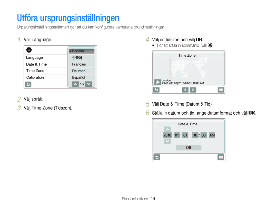 Samsung EC-ST5500BPBE2 manual Utföra ursprungsinställningen, Välj Language Välj en tidszon och välj 