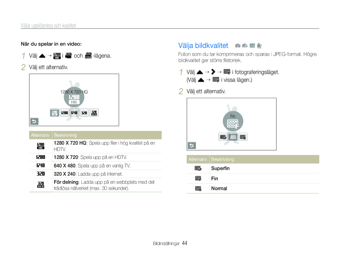 Samsung EC-ST5500BPBE2 manual Välja bildkvalitet a p s d, Välja upplösning och kvalitet, När du spelar in en video 