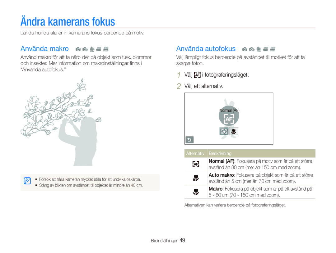 Samsung EC-ST5500BPBE2 manual Ändra kamerans fokus, Använda makro a p d v D, Använda autofokus a p d v D 