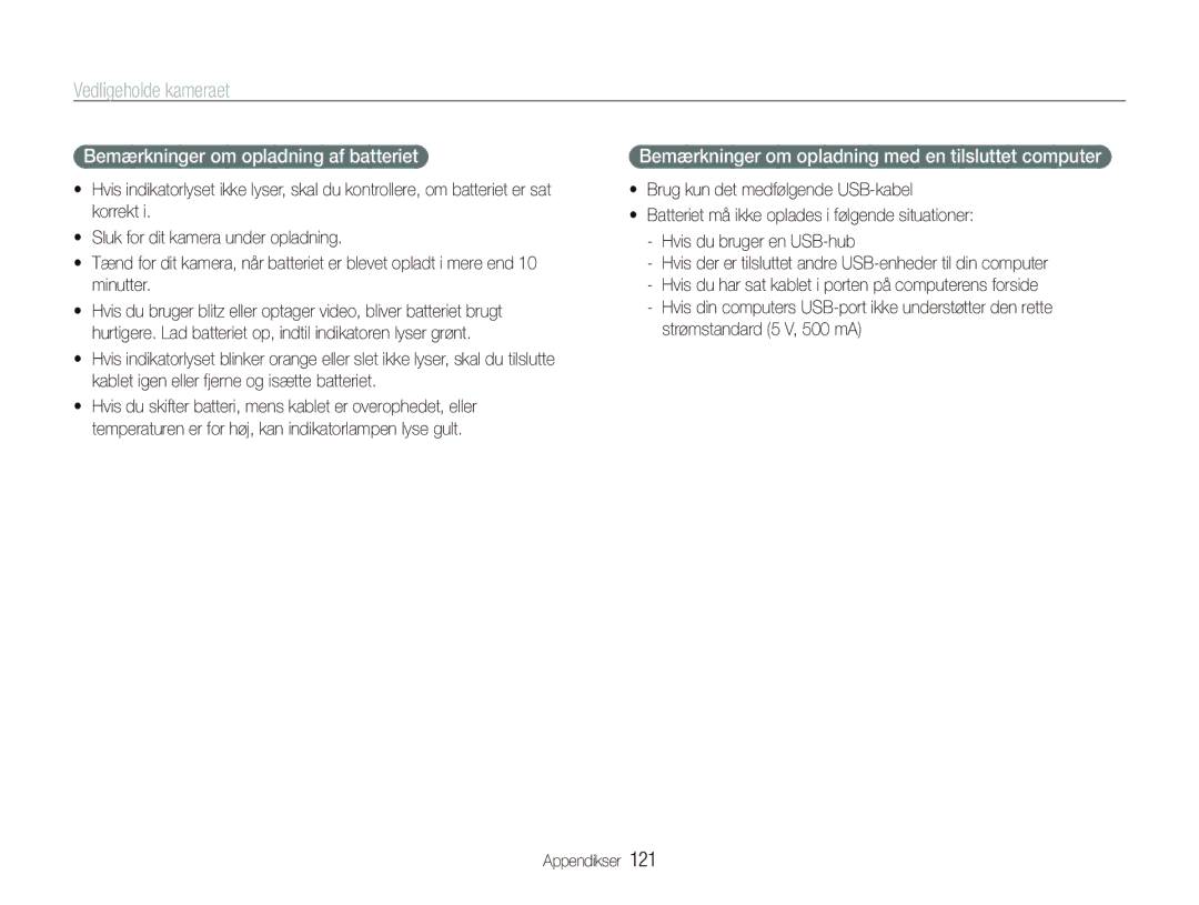 Samsung EC-ST5500BPBE2 manual Bemærkninger om opladning af batteriet, Bemærkninger om opladning med en tilsluttet computer 