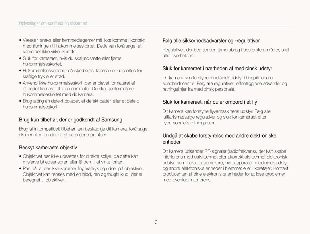 Samsung EC-ST5500BPBE2 Følg alle sikkerhedsadvarsler og -regulativer, Sluk for kameraet i nærheden af medicinsk udstyr 