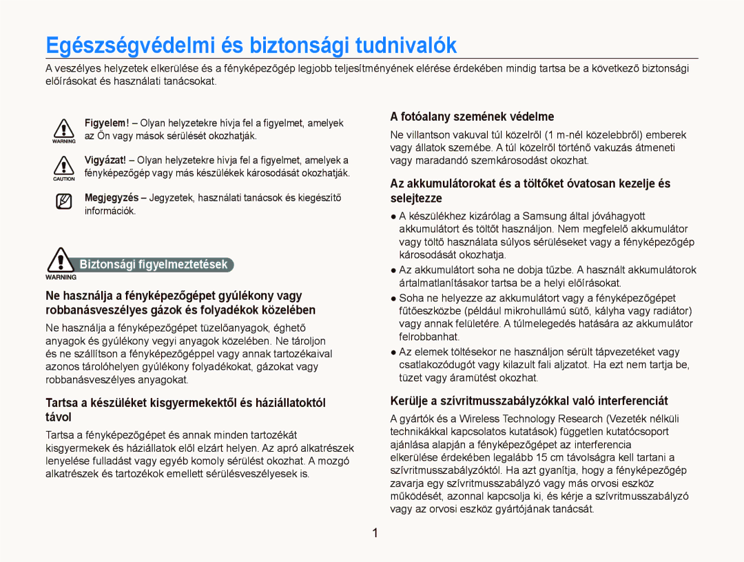 Samsung EC-ST5500BPAE3, EC-ST5500BPBE3, EC-ST5500BPOE3 Egészségvédelmi és biztonsági tudnivalók, Biztonsági ﬁgyelmeztetések 