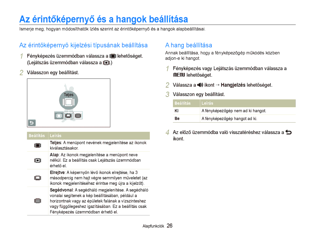 Samsung EC-ST5500BPBE2 manual Az érintőképernyő és a hangok beállítása, Az érintőképernyő kijelzési típusának beállítása 