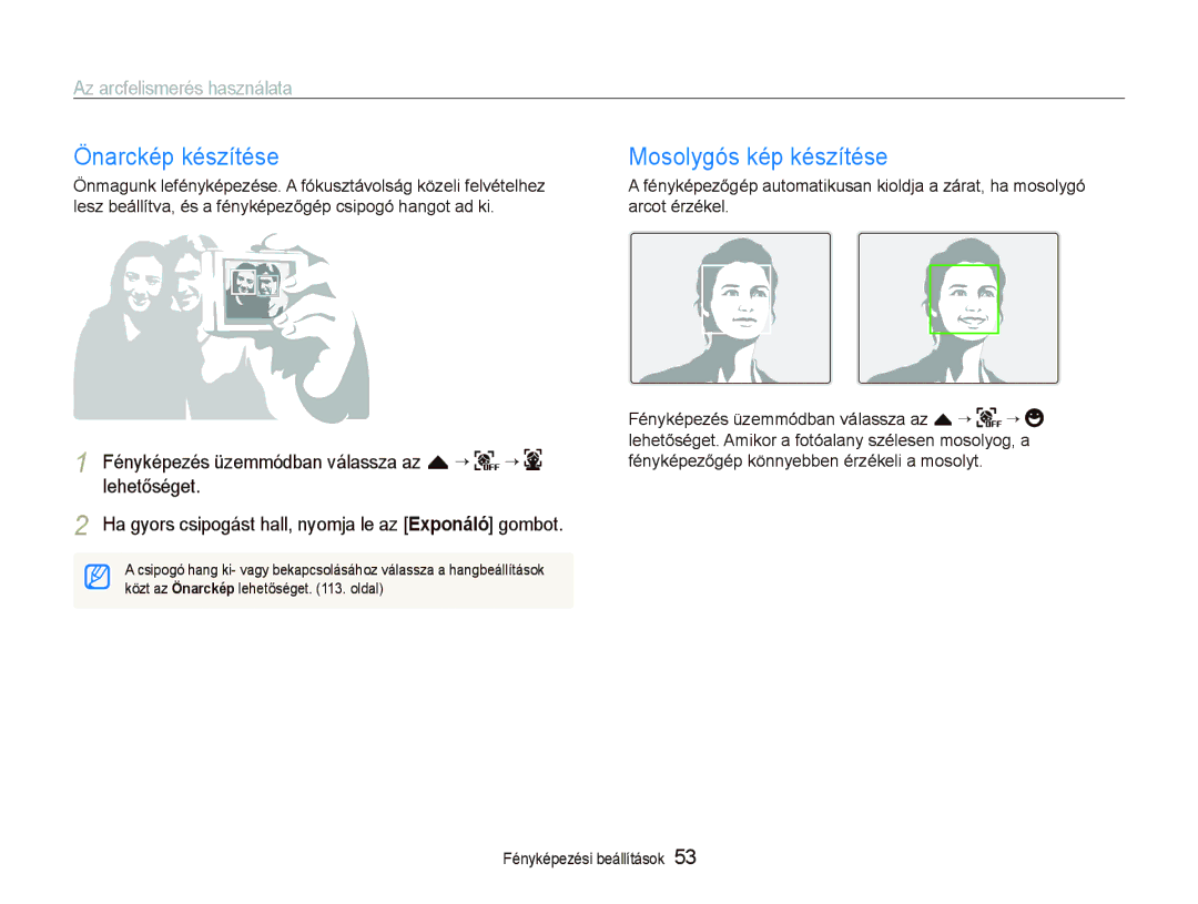 Samsung EC-ST5500BPAE3, EC-ST5500BPBE3 manual Önarckép készítése, Mosolygós kép készítése, Az arcfelismerés használata 