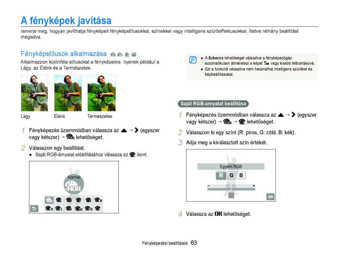 Samsung EC-ST5500BPBE3, EC-ST5500BPOE3 manual Fényképek javítása, Fényképstílusok alkalmazása a p d, Válassza az lehetőséget 