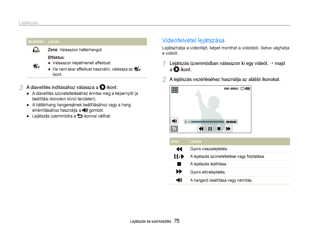 Samsung EC-ST5500BPBE3, EC-ST5500BPOE3 manual Videofelvétel lejátszása, Diavetítés indításához válassza a, Effektus 