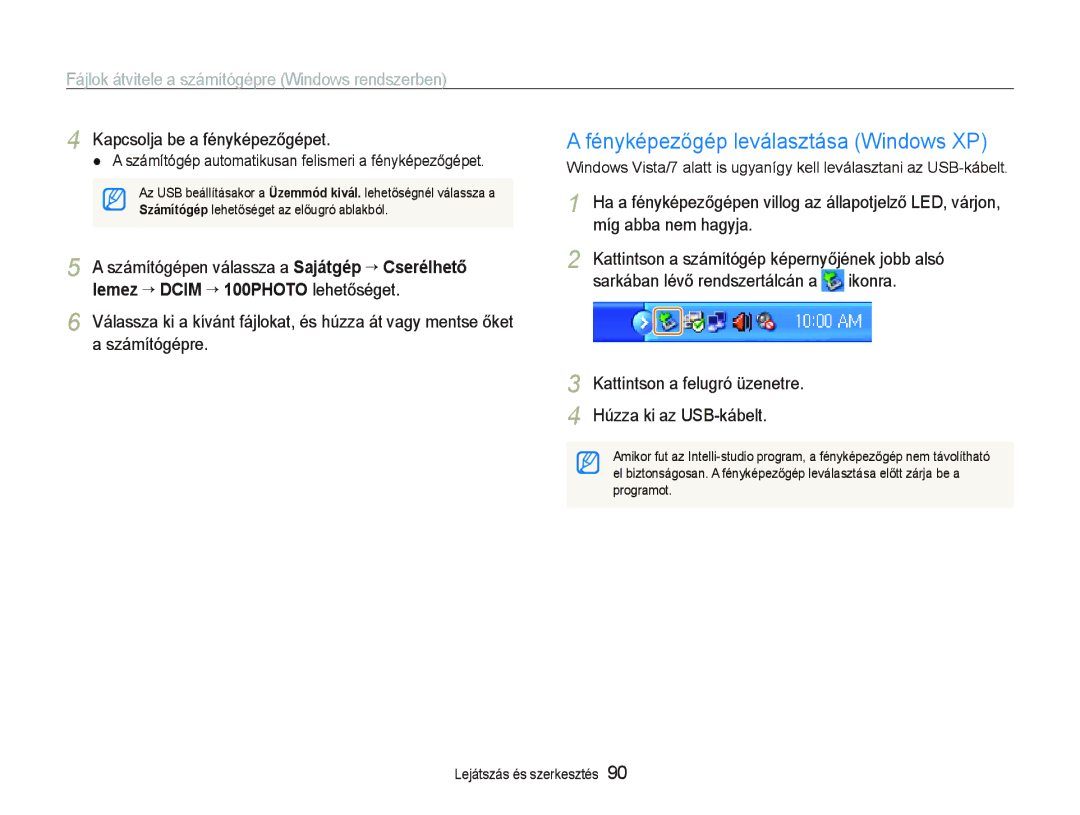 Samsung EC-ST5500BPBE2 manual Fényképezőgép leválasztása Windows XP, Kattintson a felugró üzenetre Húzza ki az USB-kábelt 