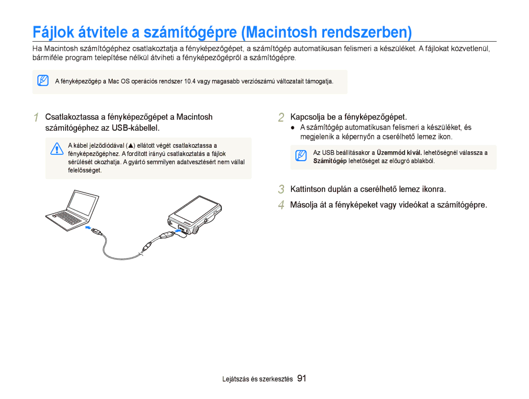 Samsung EC-ST5500BPBE3, EC-ST5500BPOE3, EC-ST5500BPAE3, EC-ST5500BPBE2 Fájlok átvitele a számítógépre Macintosh rendszerben 