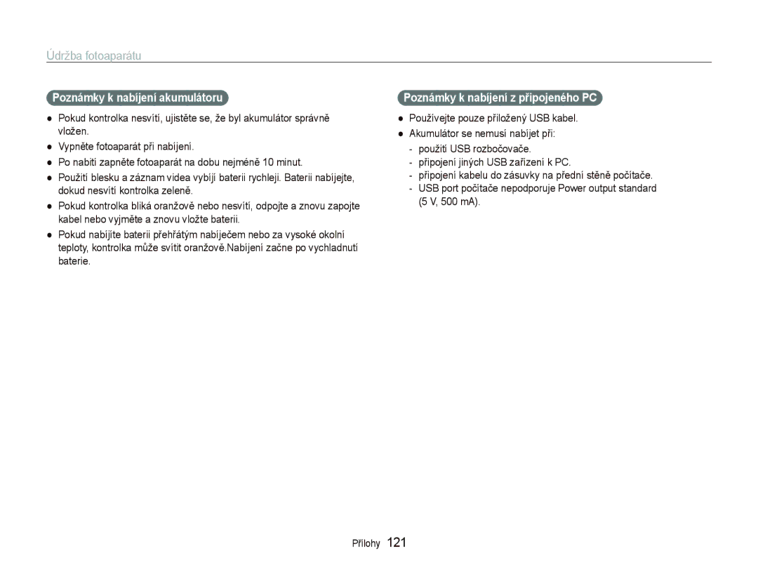 Samsung EC-ST5500BPAE3, EC-ST5500BPBE3 manual Poznámky k nabíjení akumulátoru, Poznámky k nabíjení z připojeného PC 
