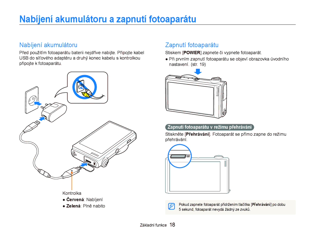 Samsung EC-ST5500BPOE3, EC-ST5500BPBE3, EC-ST5500BPAE3 manual Nabíjení akumulátoru a zapnutí fotoaparátu, Zapnutí fotoaparátu 