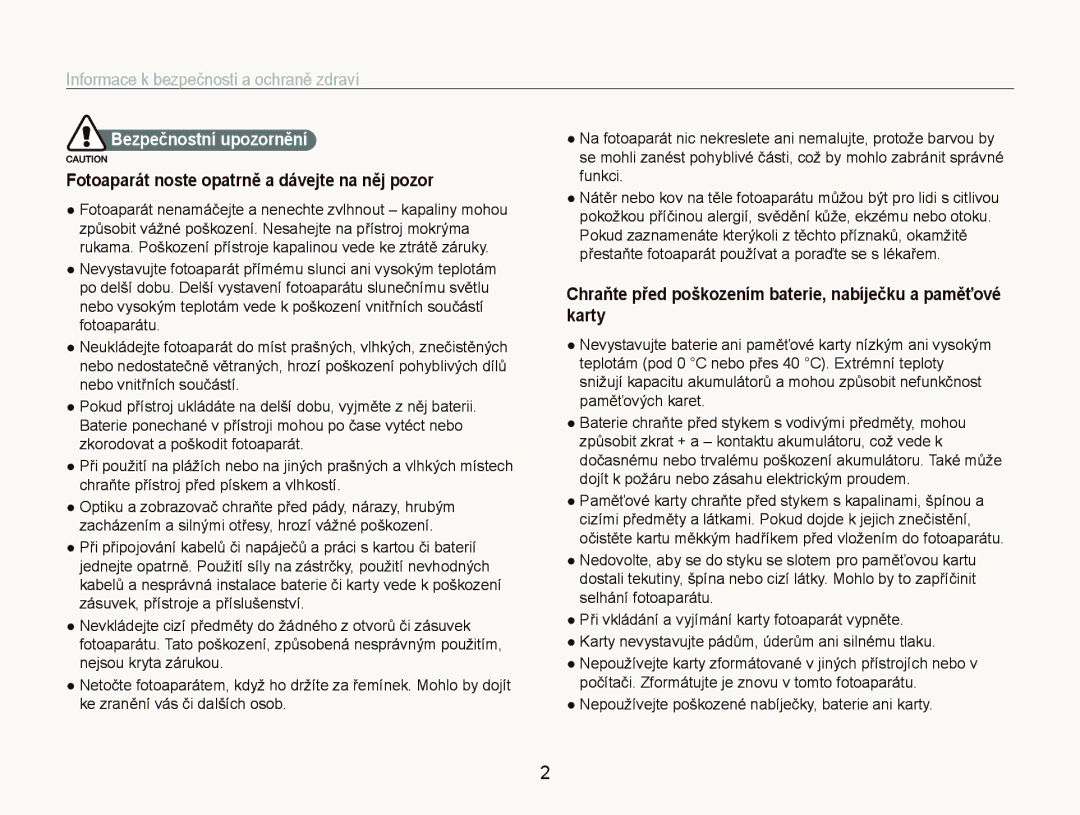 Samsung EC-ST5500BPBE3 manual Informace k bezpečnosti a ochraně zdraví, Fotoaparát noste opatrně a dávejte na něj pozor 