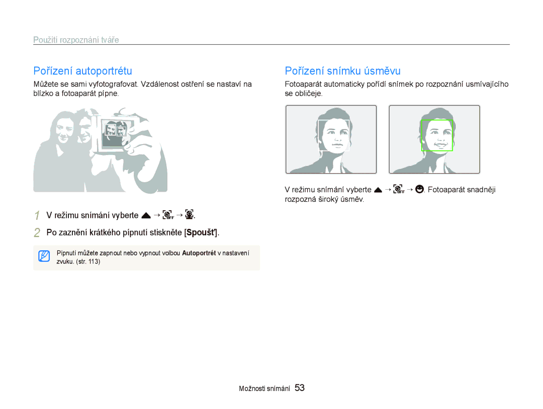 Samsung EC-ST5500BPBE3, EC-ST5500BPOE3 manual Pořízení autoportrétu, Pořízení snímku úsměvu, Použití rozpoznání tváře 