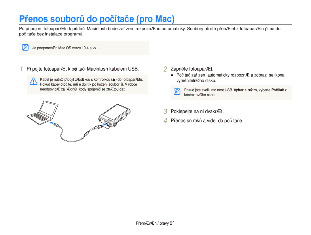 Samsung EC-ST5500BPAE3 manual Přenos souborů do počítače pro Mac, Připojte fotoaparát k počítači Macintosh kabelem USB 