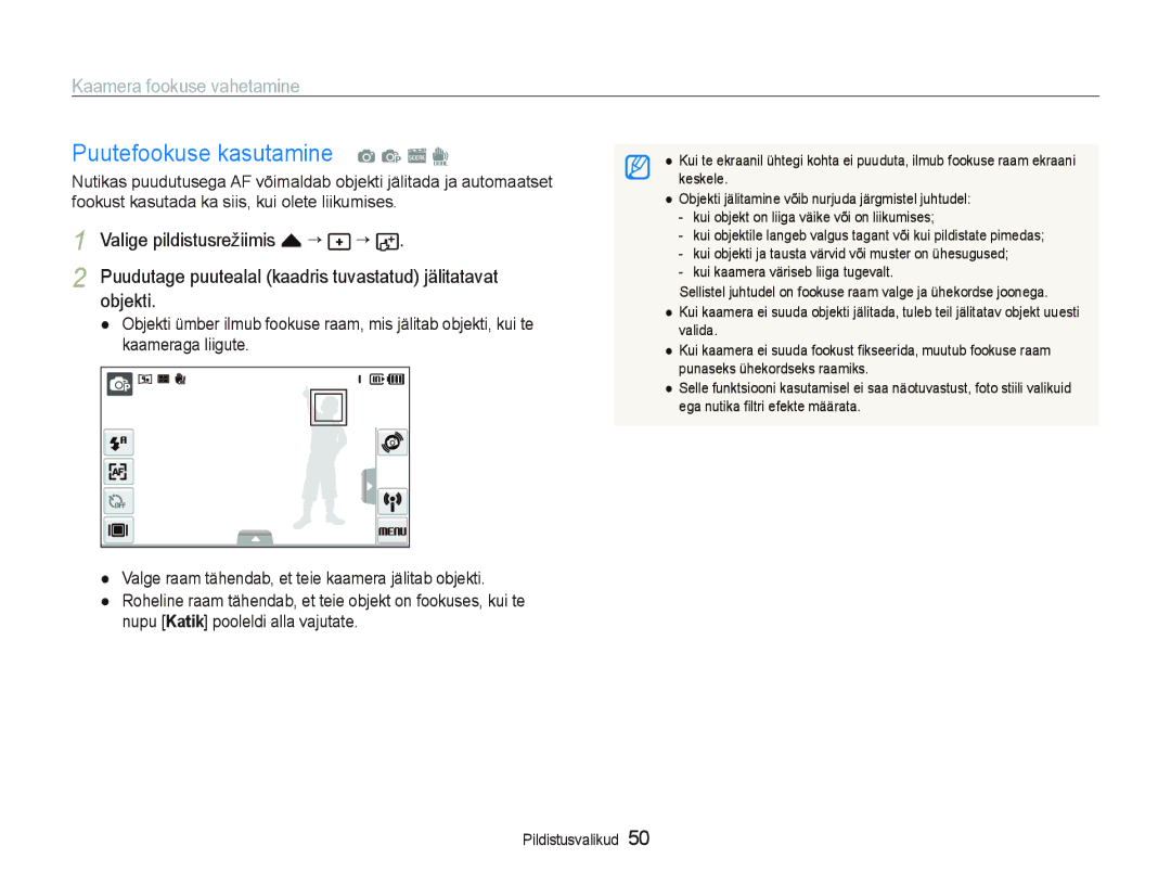 Samsung EC-ST5500BPAE1 Puutefookuse kasutamine a p s d, Kaamera fookuse vahetamine, Valige pildistusrežiimis f “, Objekti 