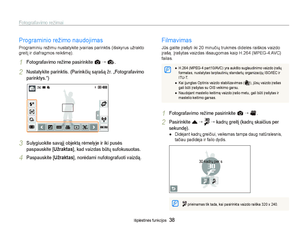 Samsung EC-ST5500BPAE1 manual Programinio režimo naudojimas, Filmavimas, Fotografavimo režime pasirinkite a “, Sekundę 