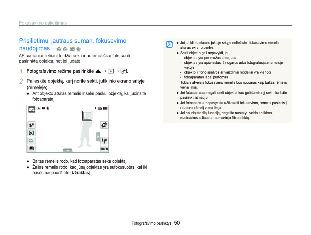 Samsung EC-ST5500BPAE1 manual Prisilietimui jautraus suman. fokusavimo naudojimas a p s d, Fokusavimo pakeitimas, Rėmelyje 