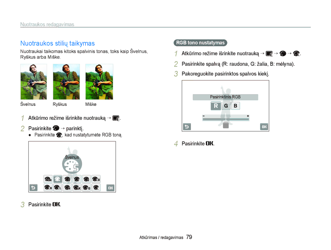 Samsung EC-ST5500BPOE1 manual Nuotraukos stilių taikymas, Nuotraukos redagavimas, Pakoreguokite pasirinktos spalvos kiekį 