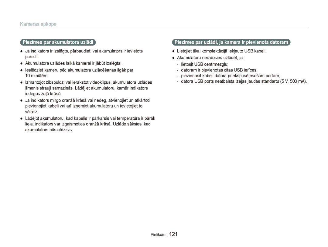 Samsung EC-ST5500BPARU manual Piezīmes par akumulatora uzlādi, Piezīmes par uzlādi, ja kamera ir pievienota datoram 