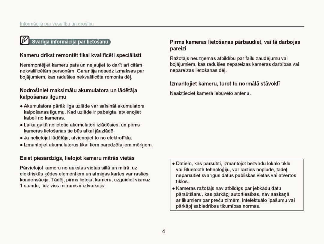 Samsung EC-ST5500BPBRU manual Kameru drīkst remontēt tikai kvaliﬁcēti speciālisti, Neaiztieciet kamerā iebūvēto antenu 