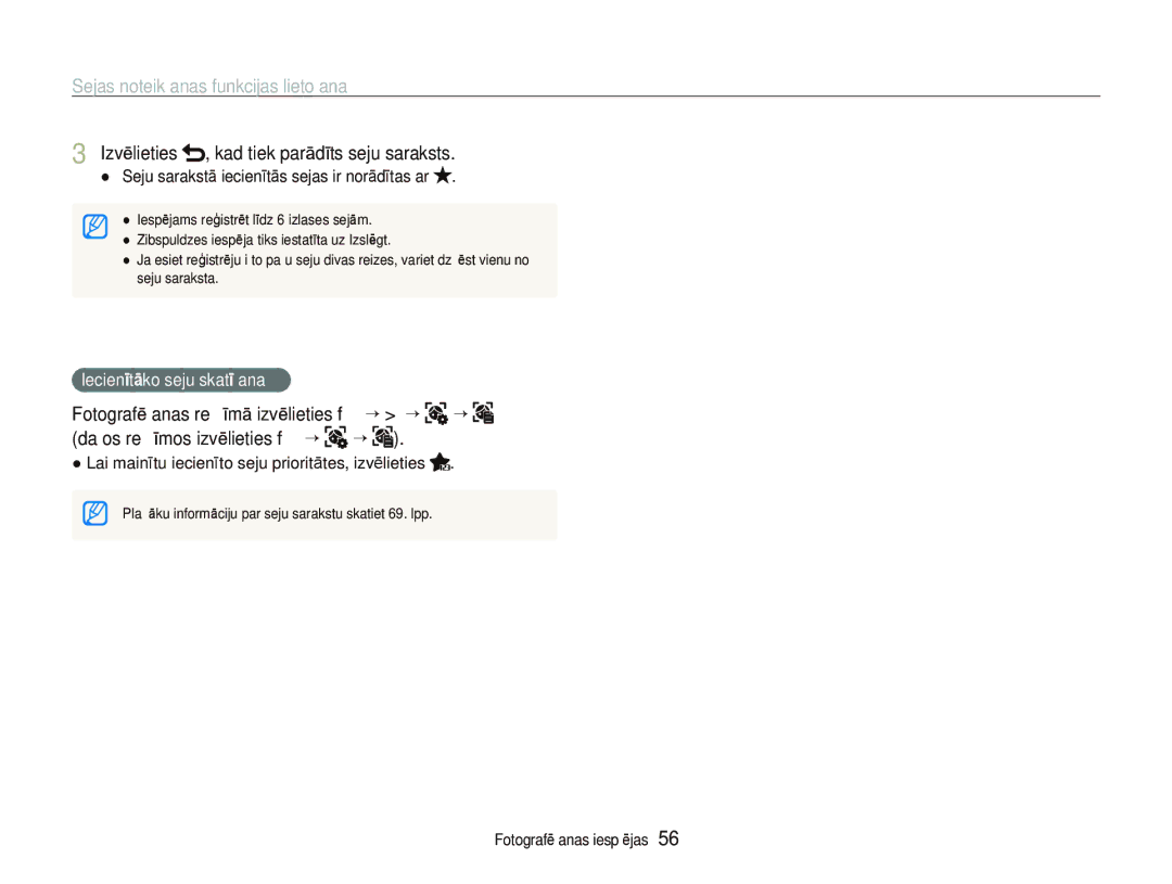 Samsung EC-ST5500BPBRU manual Izvēlieties , kad tiek parādīts seju saraksts, Seju sarakstā iecienītās sejas ir norādītas ar 