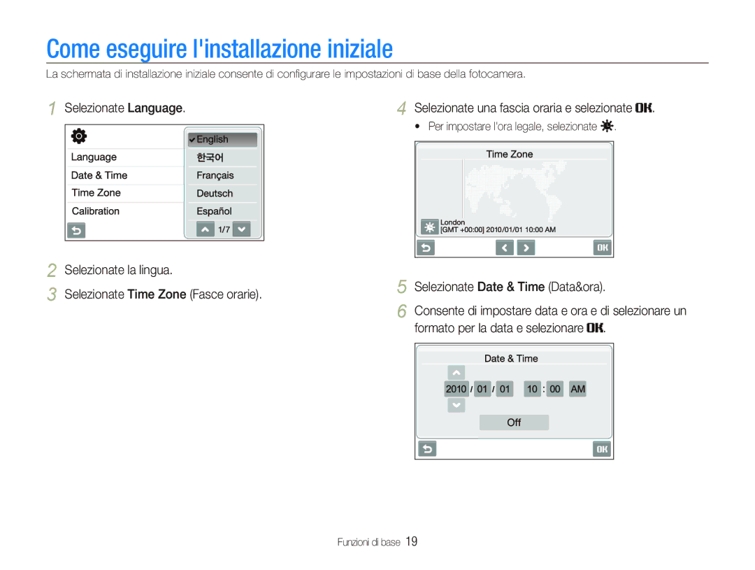 Samsung EC-ST5500BPAIT, EC-ST5500BPOIT manual Come eseguire linstallazione iniziale, Selezionate Date & Time Data&ora 